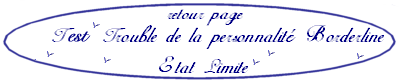 Page trouble de la personnalit� borderline / test
