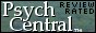 Notre site a �t� pass� en revue et not� dans Psych Central